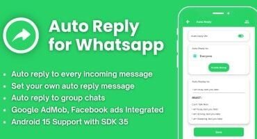 Auto Reply for Whatsapp with AdMob Ads Android