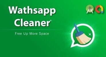 WhatsApp Media Cleaner- Android Source Code