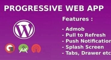 Progressive Web App For WordPress
